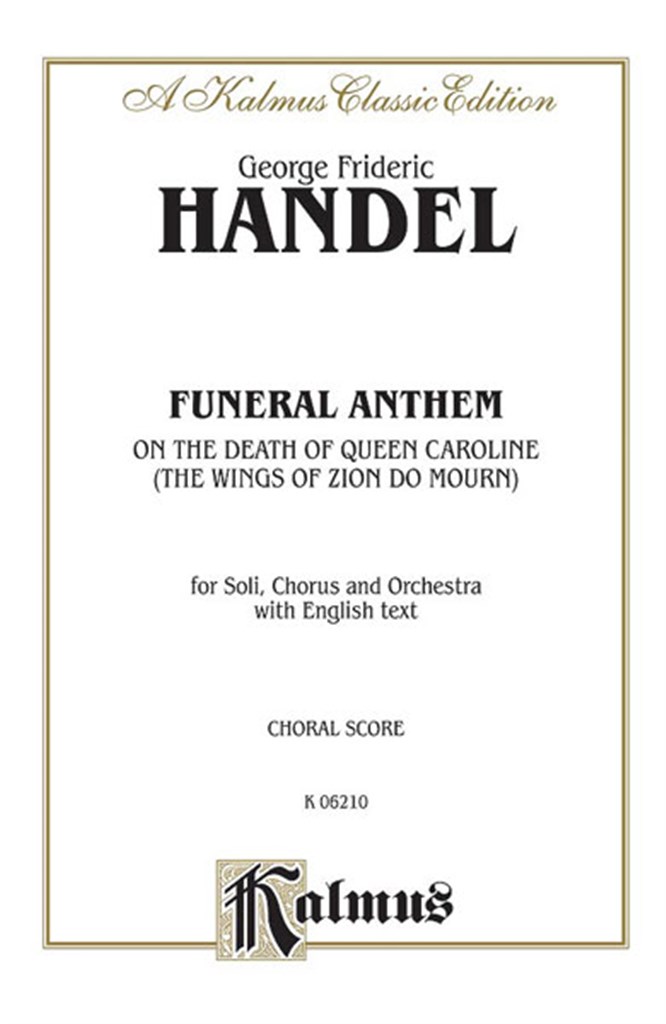 Funeral Anthem for Queen Caroline